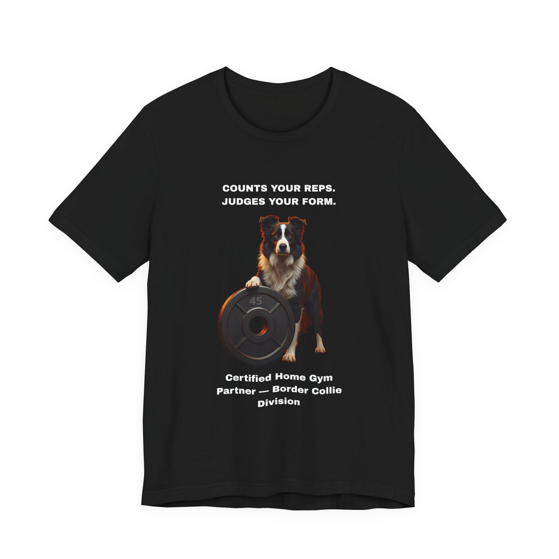Home Gym T-Shirt - Funny Border Collie Unisex Tee - view 06