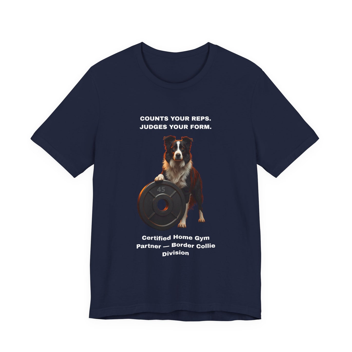 Home Gym T-Shirt - Funny Border Collie Unisex Tee - view 24