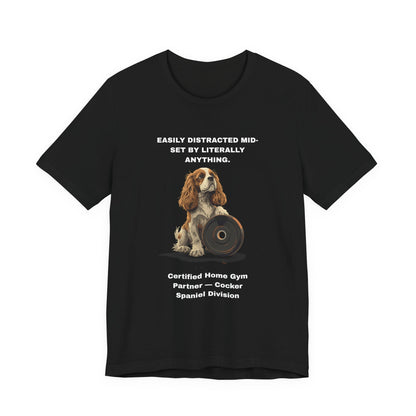 Home Gym Cocker Spaniel T-Shirt view 6 — SniffWaggleNWalk
