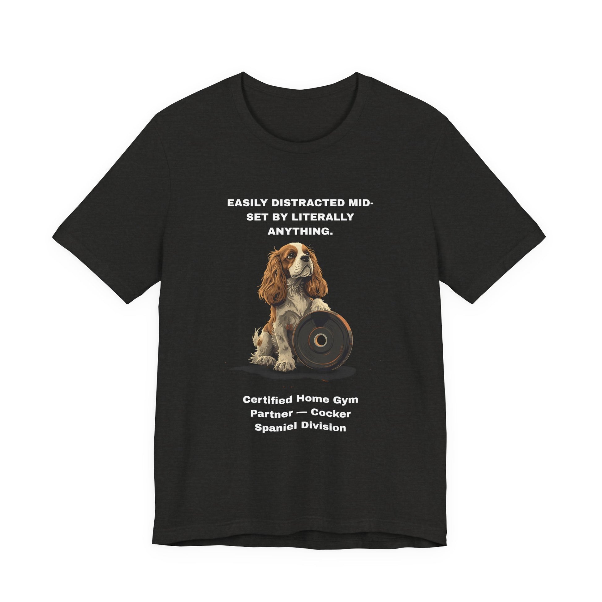 Home Gym Cocker Spaniel T-Shirt view 12 — SniffWaggleNWalk