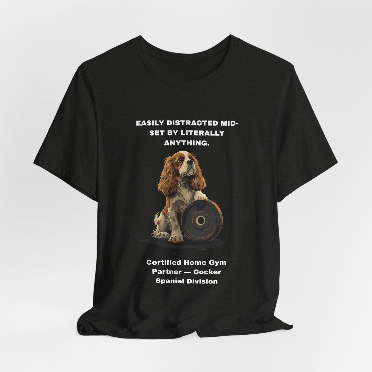 Home Gym Cocker Spaniel T-Shirt view 15 — SniffWaggleNWalk