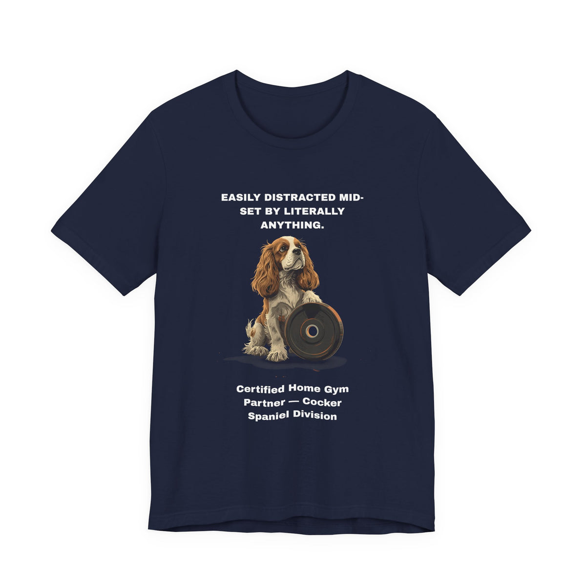 Home Gym Cocker Spaniel T-Shirt view 24 — SniffWaggleNWalk