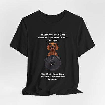 Home Gym T-Shirt - Funny Dachshund Unisex Tee - view 09