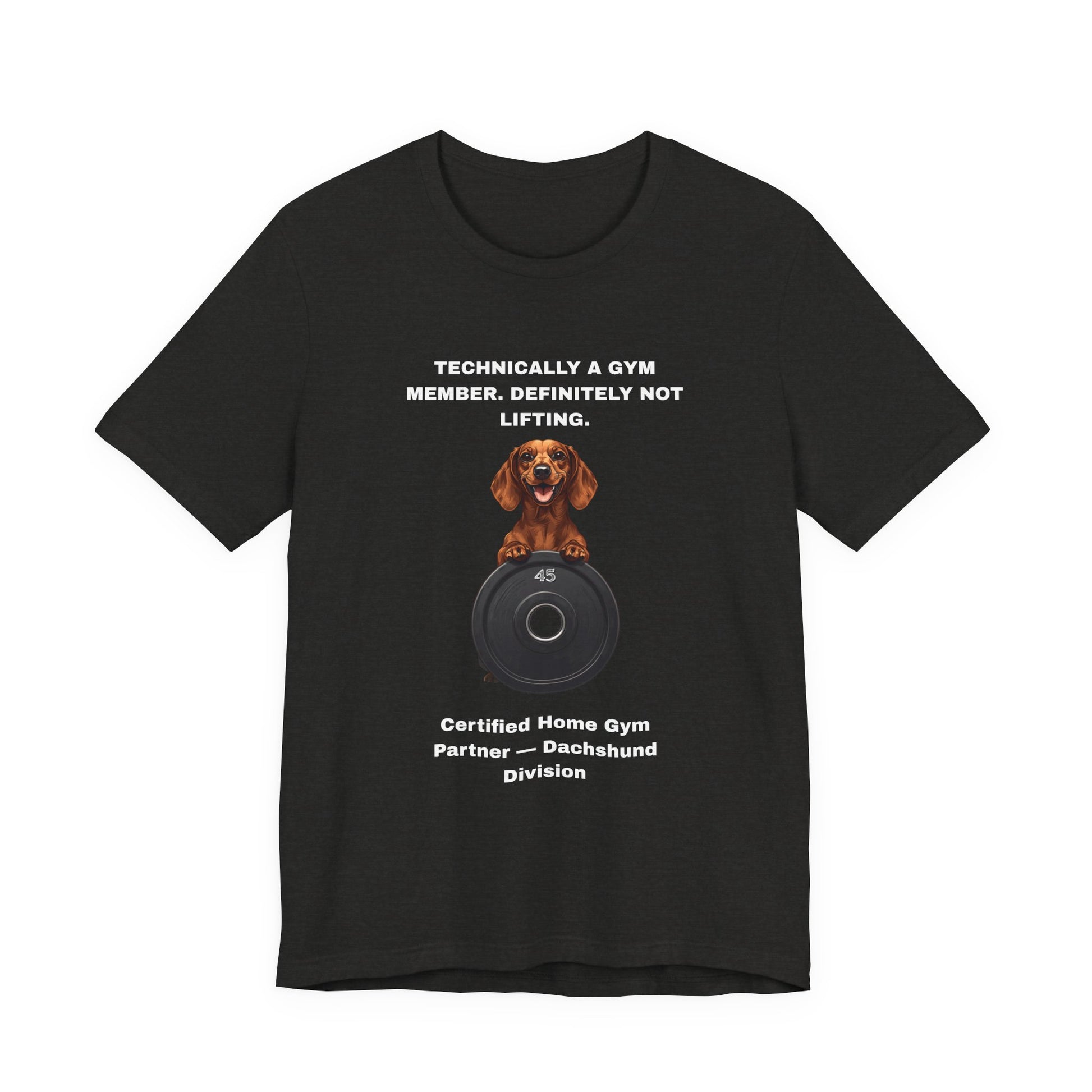Home Gym T-Shirt - Funny Dachshund Unisex Tee - view 12