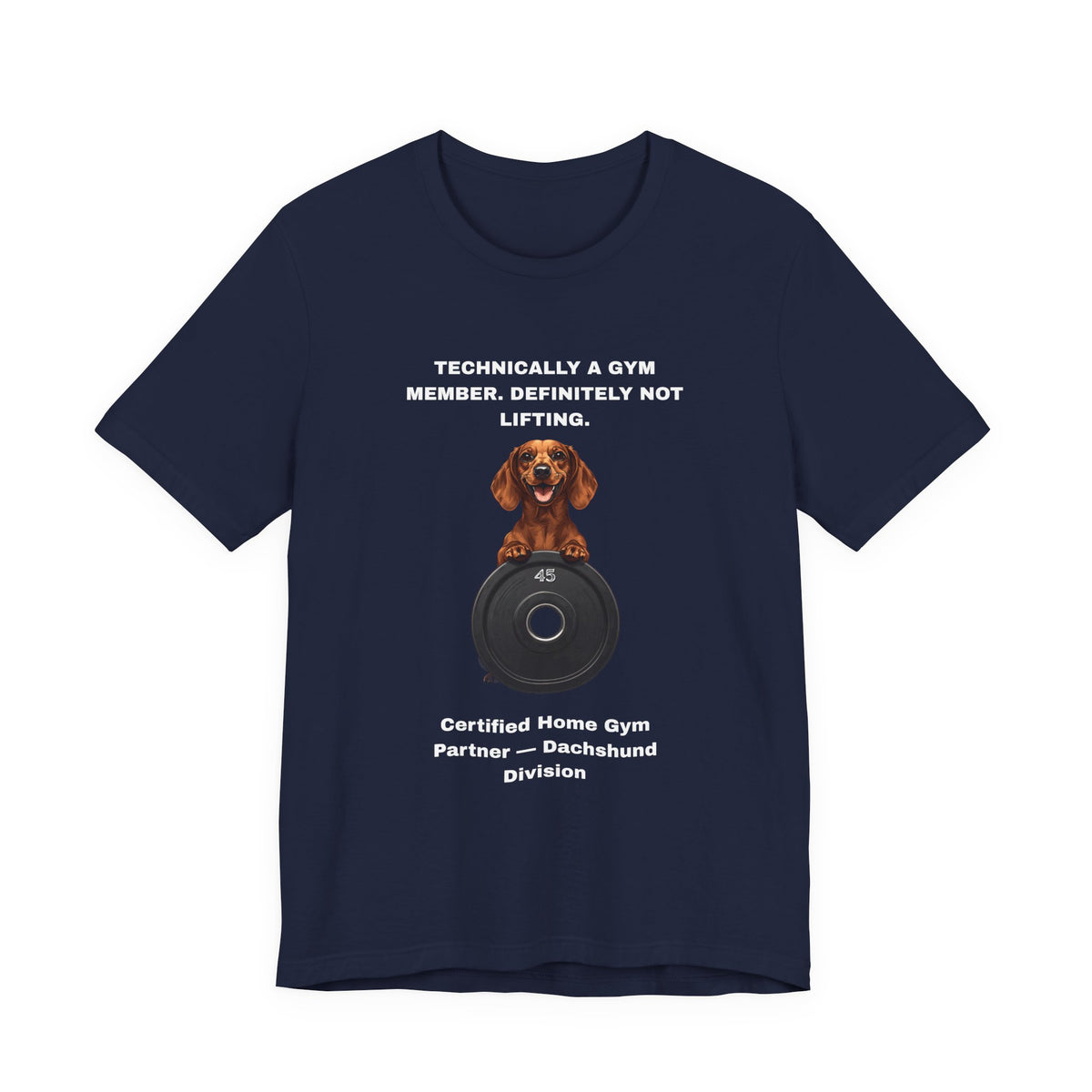Home Gym T-Shirt - Funny Dachshund Unisex Tee - view 24