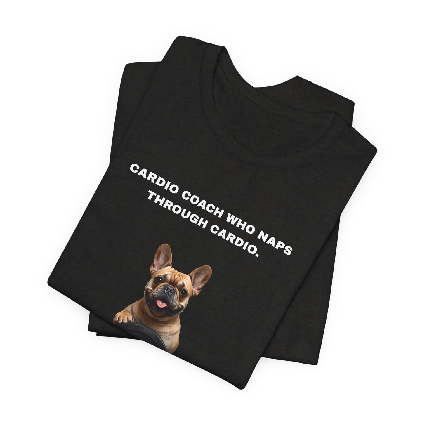 Home Gym T-Shirt - Funny French Bulldog Unisex Tee - view 14