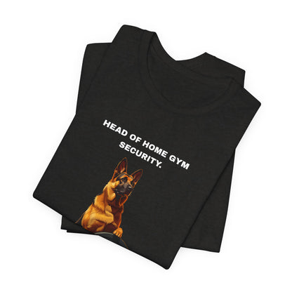 Home Gym T-Shirt — Funny German Shepherd Unisex Tee — SniffWaggleNWalk™