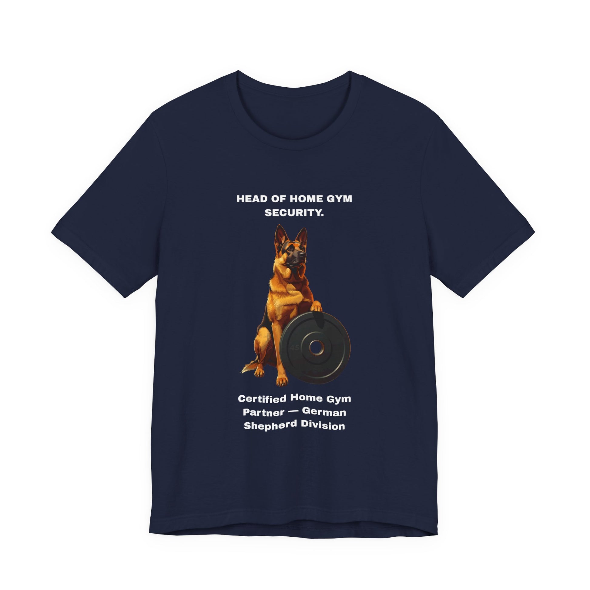Home Gym T-Shirt — Funny German Shepherd Unisex Tee — SniffWaggleNWalk™