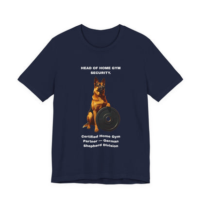 Home Gym T-Shirt — Funny German Shepherd Unisex Tee — SniffWaggleNWalk™