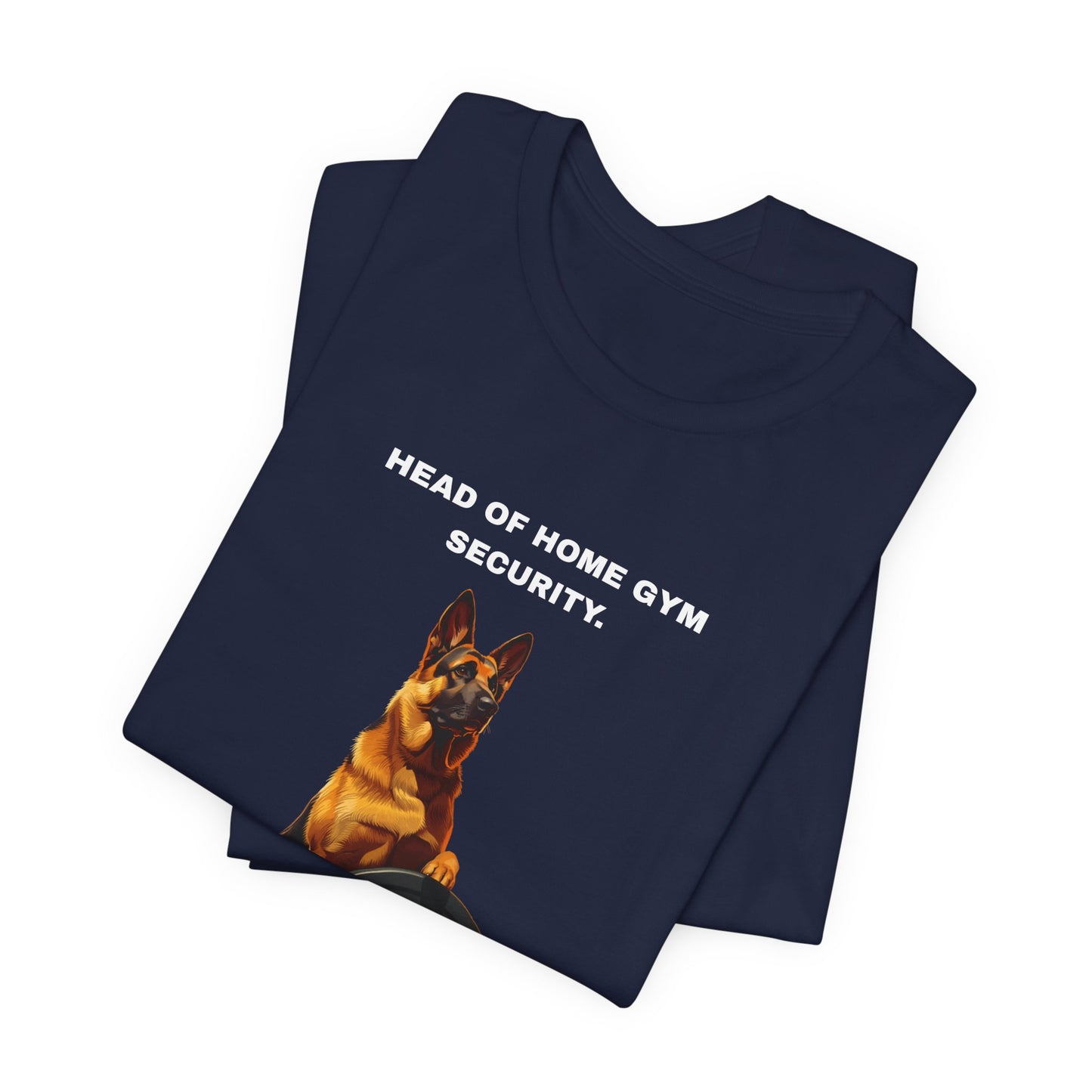 Home Gym T-Shirt — Funny German Shepherd Unisex Tee — SniffWaggleNWalk™