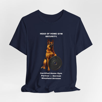 Home Gym T-Shirt — Funny German Shepherd Unisex Tee — SniffWaggleNWalk™