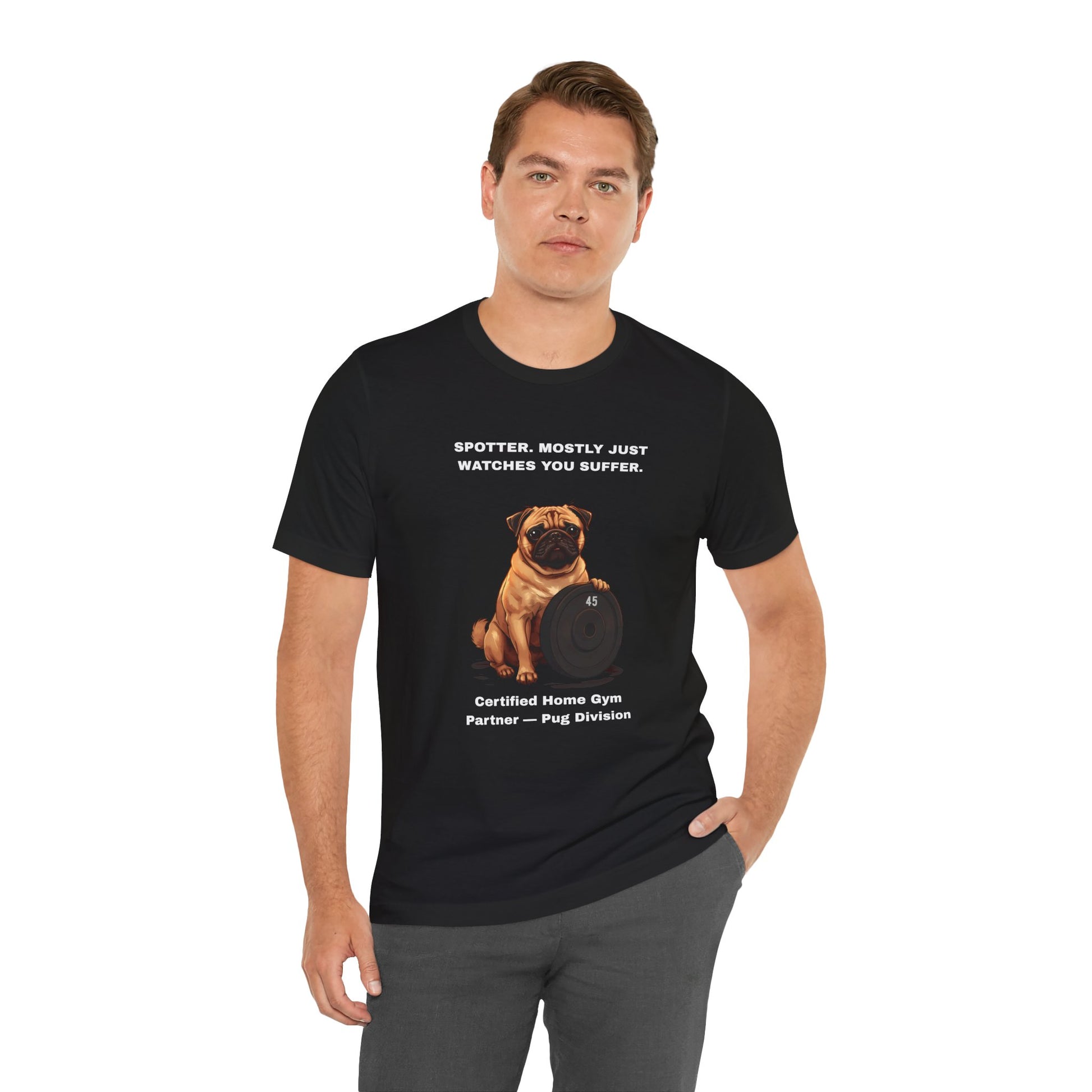 Home Gym T-Shirt - Funny Pug Unisex Tee - view 05
