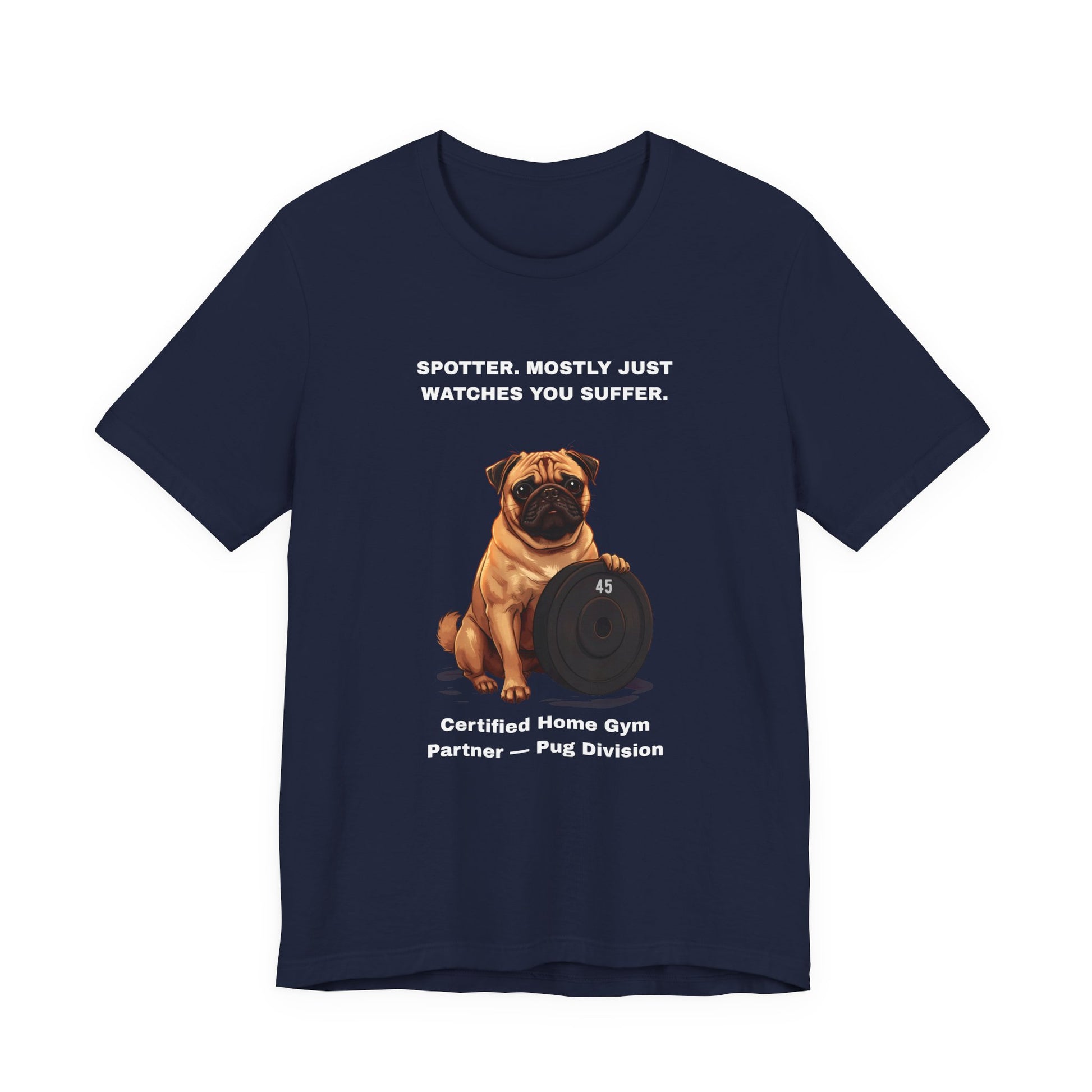 Home Gym T-Shirt - Funny Pug Unisex Tee - view 24