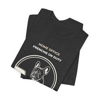 Home Office French Bulldog On Duty t-shirt — funny work from home dog tee on Bella+Canvas 3001, view 20