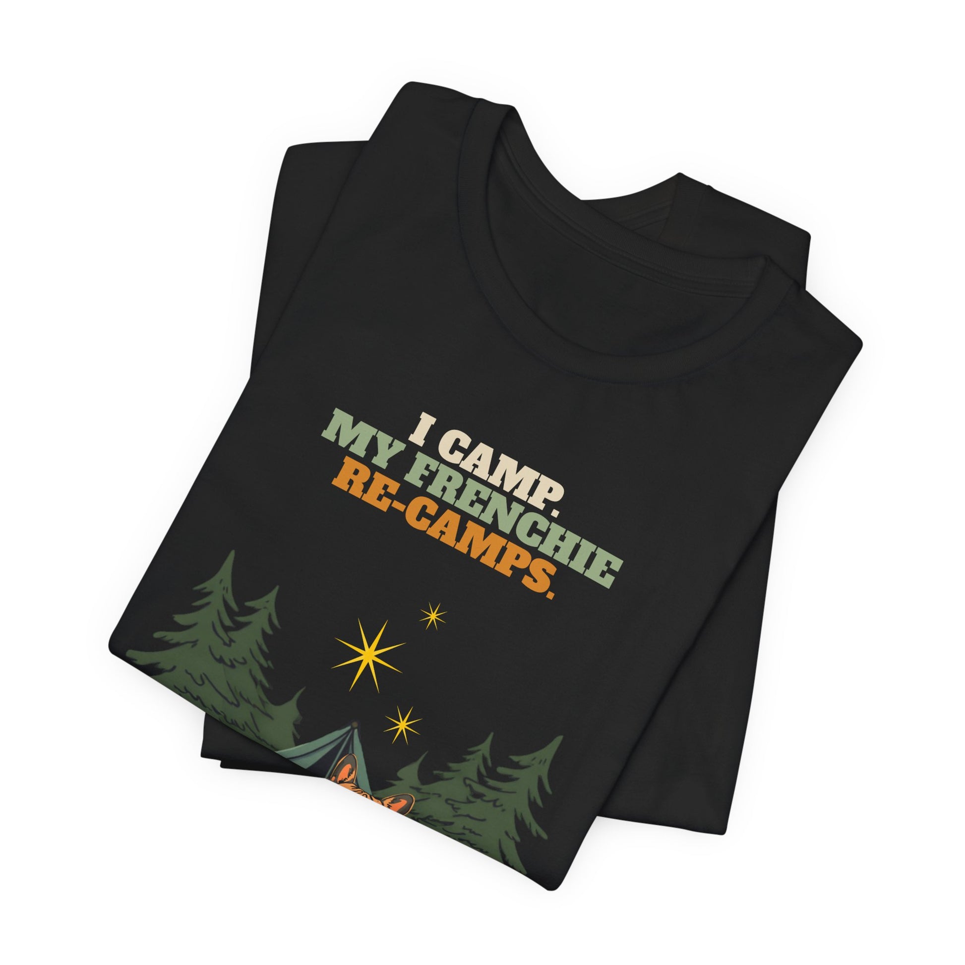 I Camp. My Frenchie Re-Camps. t-shirt fabric detail