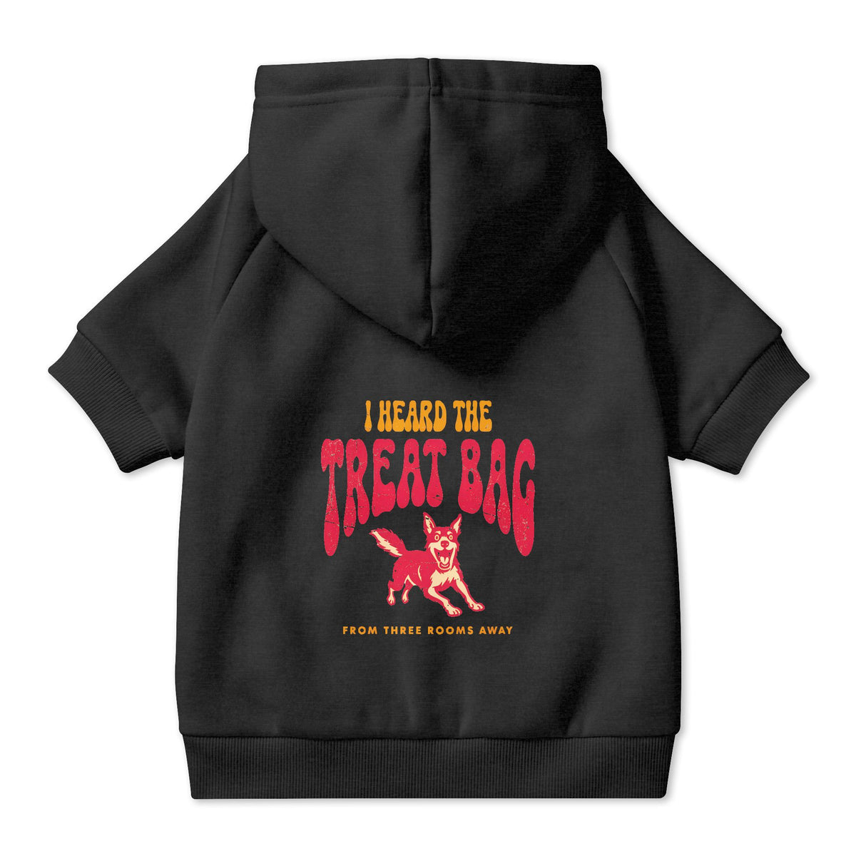 I Heard the Treat Bag Dog Hoodie in Black, back view — SniffWaggleNWalk™