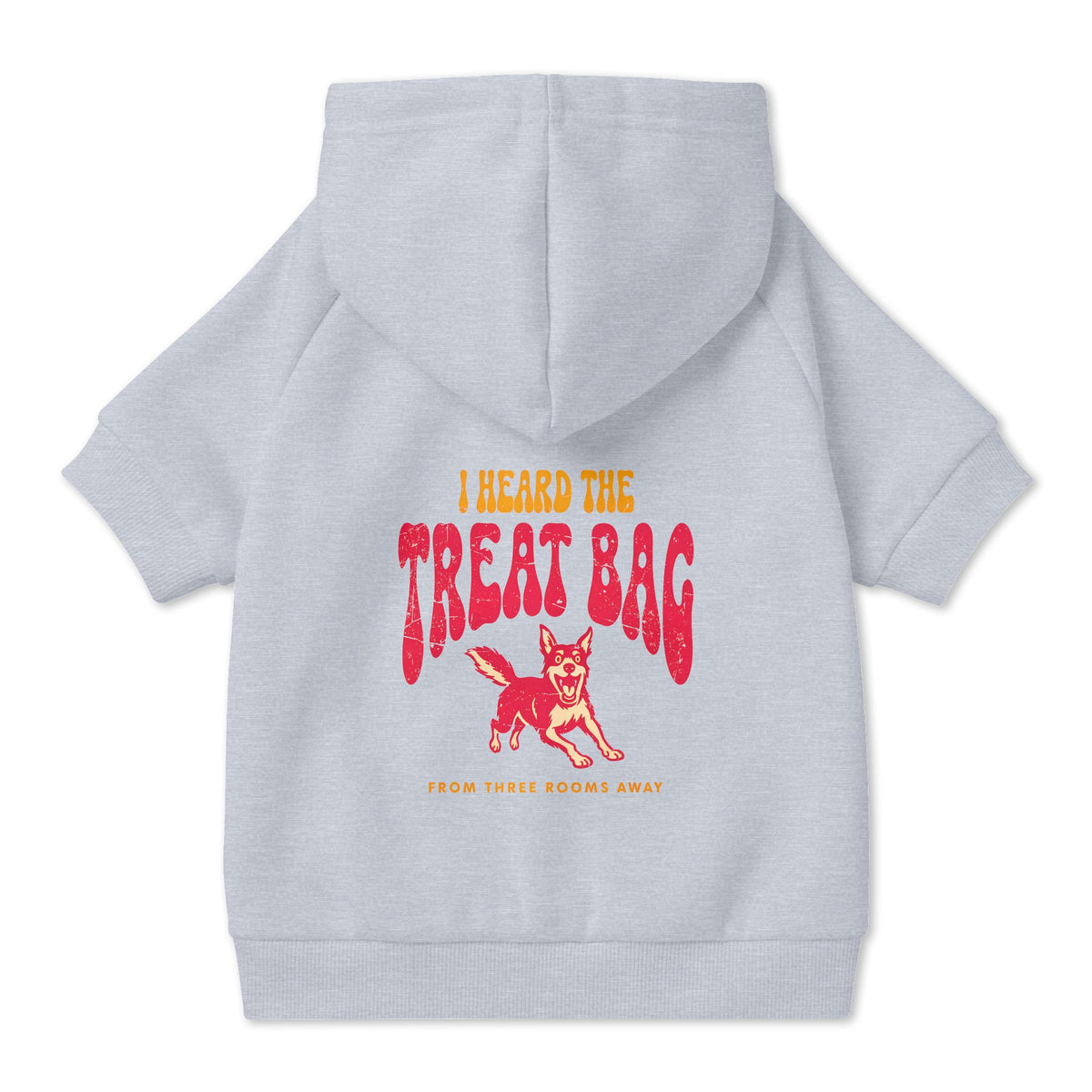 I Heard the Treat Bag Dog Hoodie in Grey, back view — SniffWaggleNWalk™