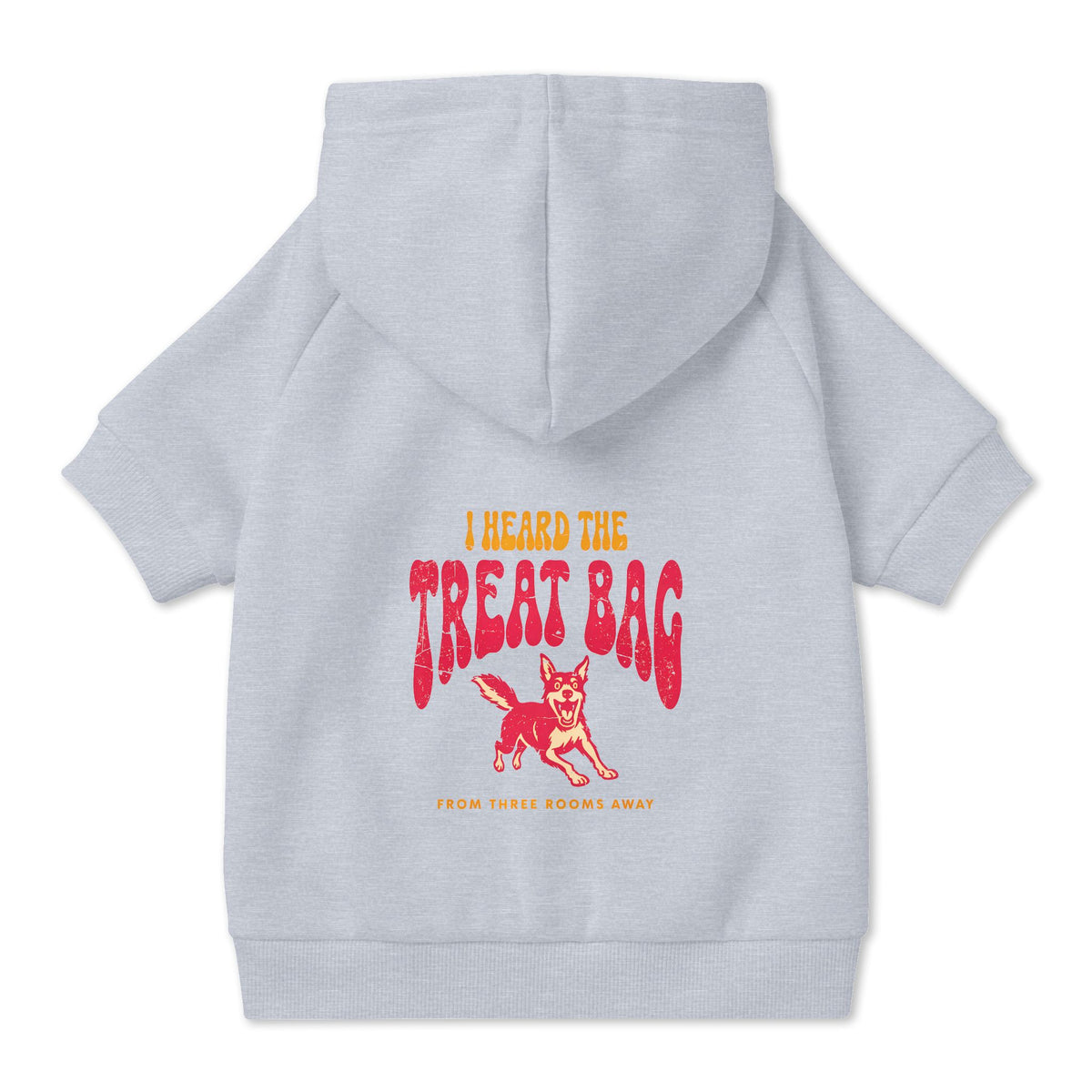 I Heard the Treat Bag Dog Hoodie in Grey, back view — SniffWaggleNWalk™