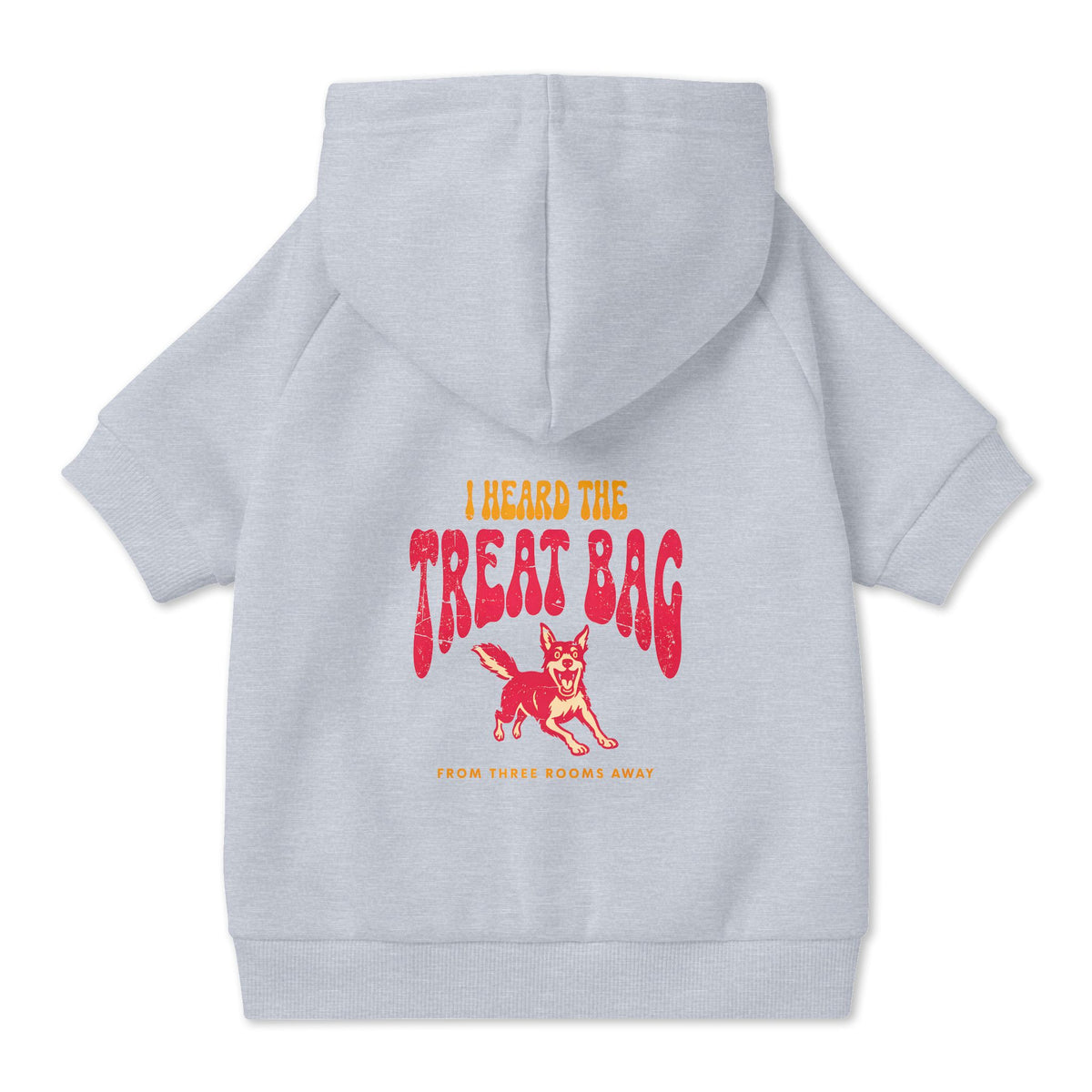 I Heard the Treat Bag Dog Hoodie in Grey, back view — SniffWaggleNWalk™