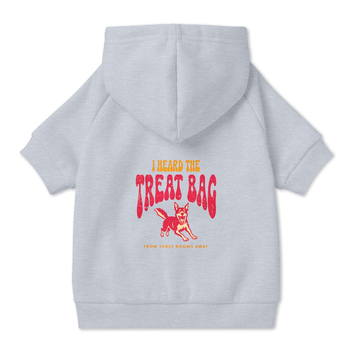 I Heard the Treat Bag Dog Hoodie in Grey, back view — SniffWaggleNWalk™