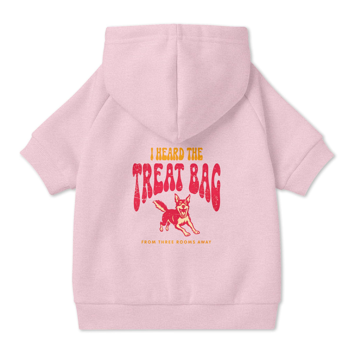 I Heard the Treat Bag Dog Hoodie in Pink, back view — SniffWaggleNWalk™