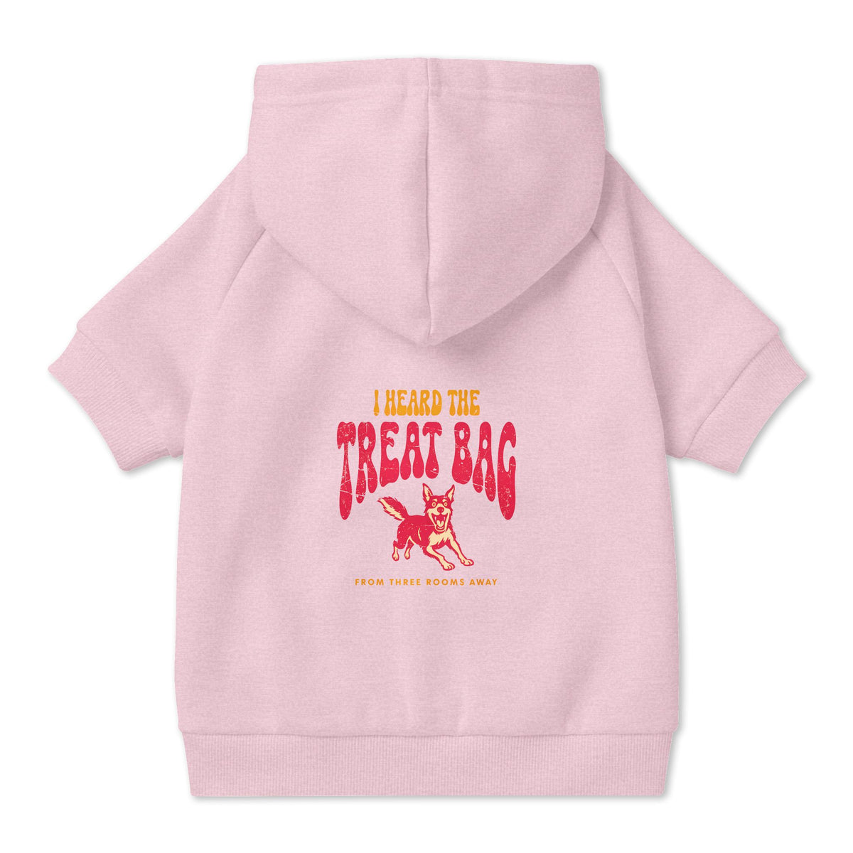 I Heard the Treat Bag Dog Hoodie in Pink, back view — SniffWaggleNWalk™