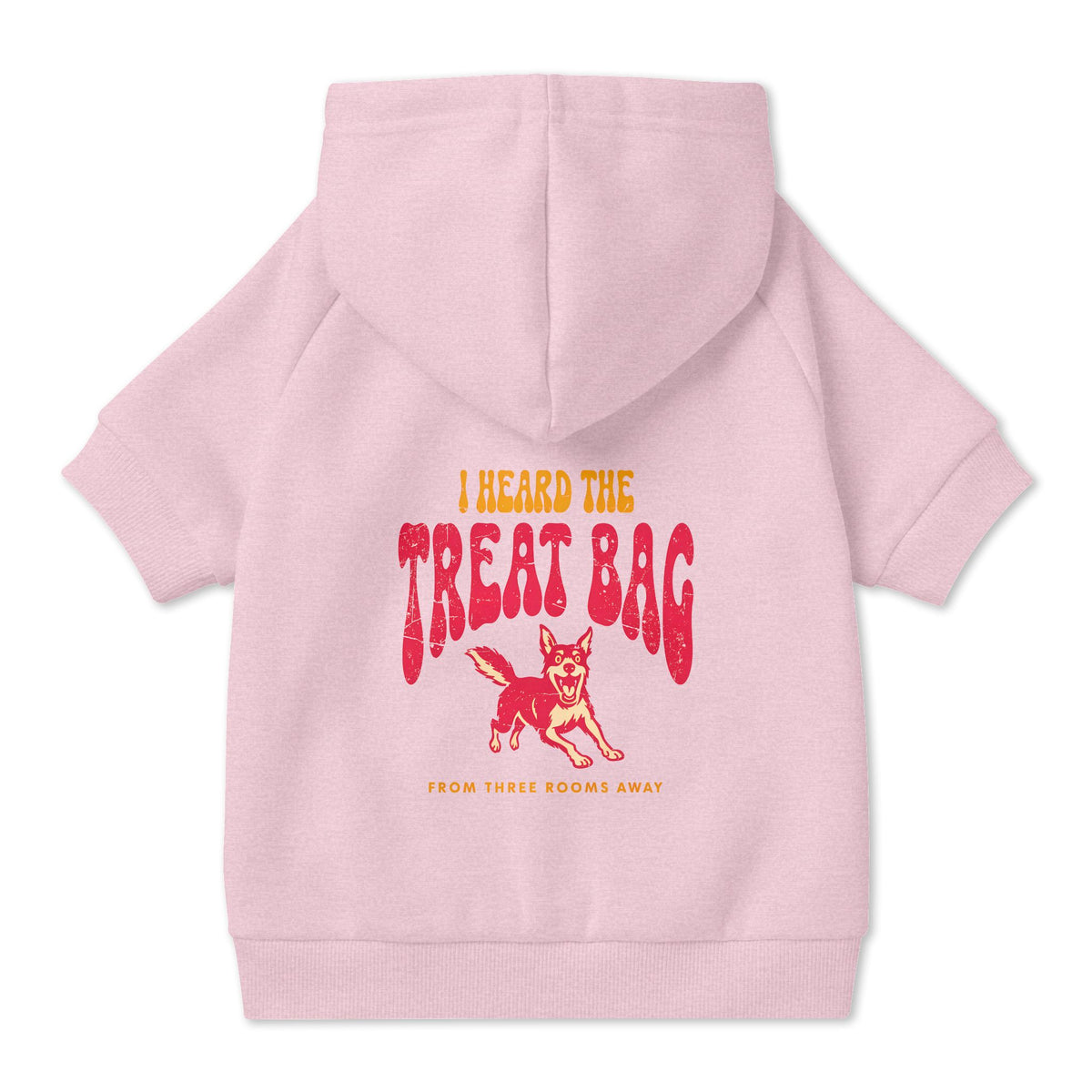 I Heard the Treat Bag Dog Hoodie in Pink, back view — SniffWaggleNWalk™