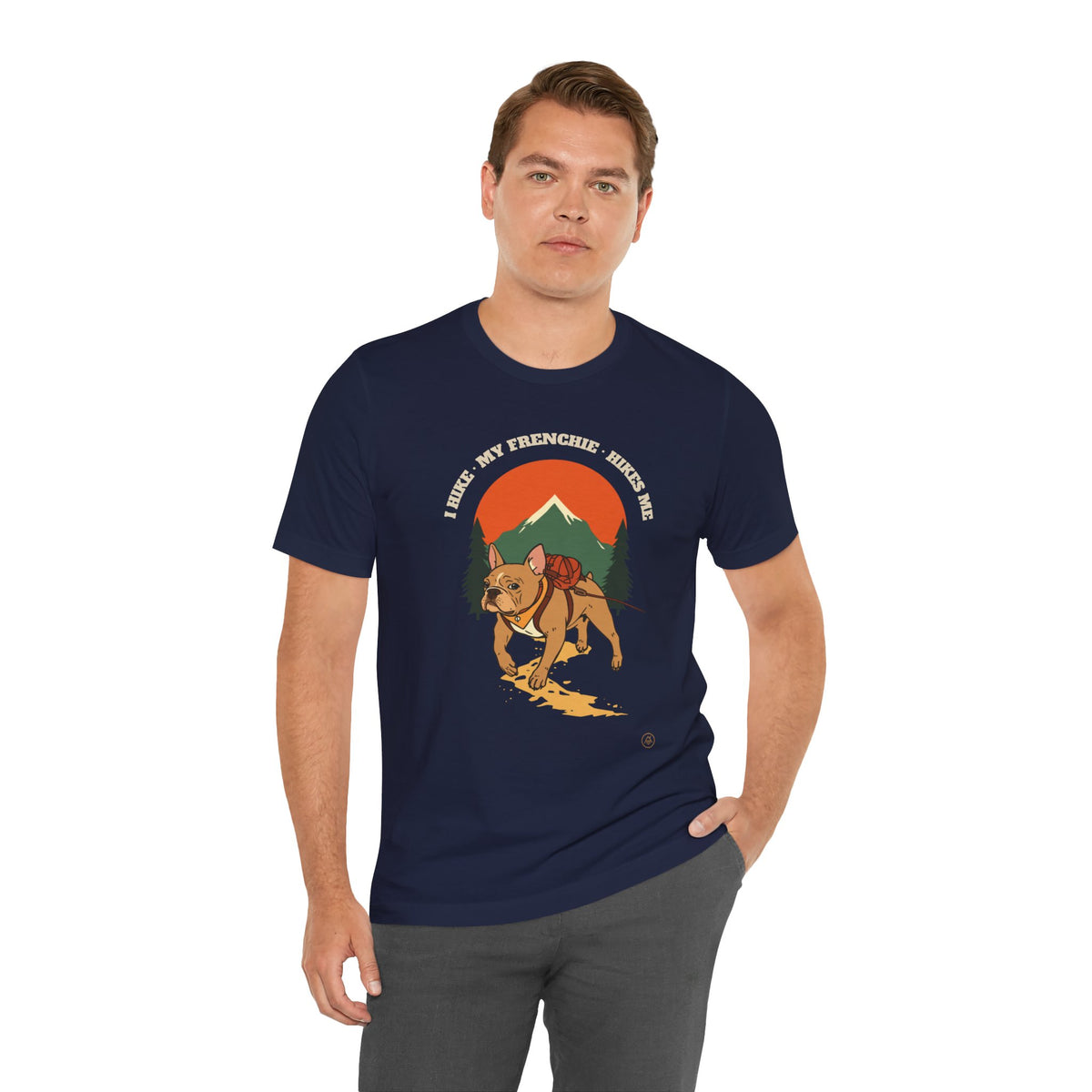 I Hike. My Frenchie Hikes Me. t-shirt worn walking a Frenchie dog