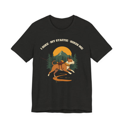 I Hike. My Staffie Hikes Me. t-shirt back view