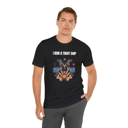 I Run A Tight Ship German Shepherd t-shirt in Dark Grey Heather