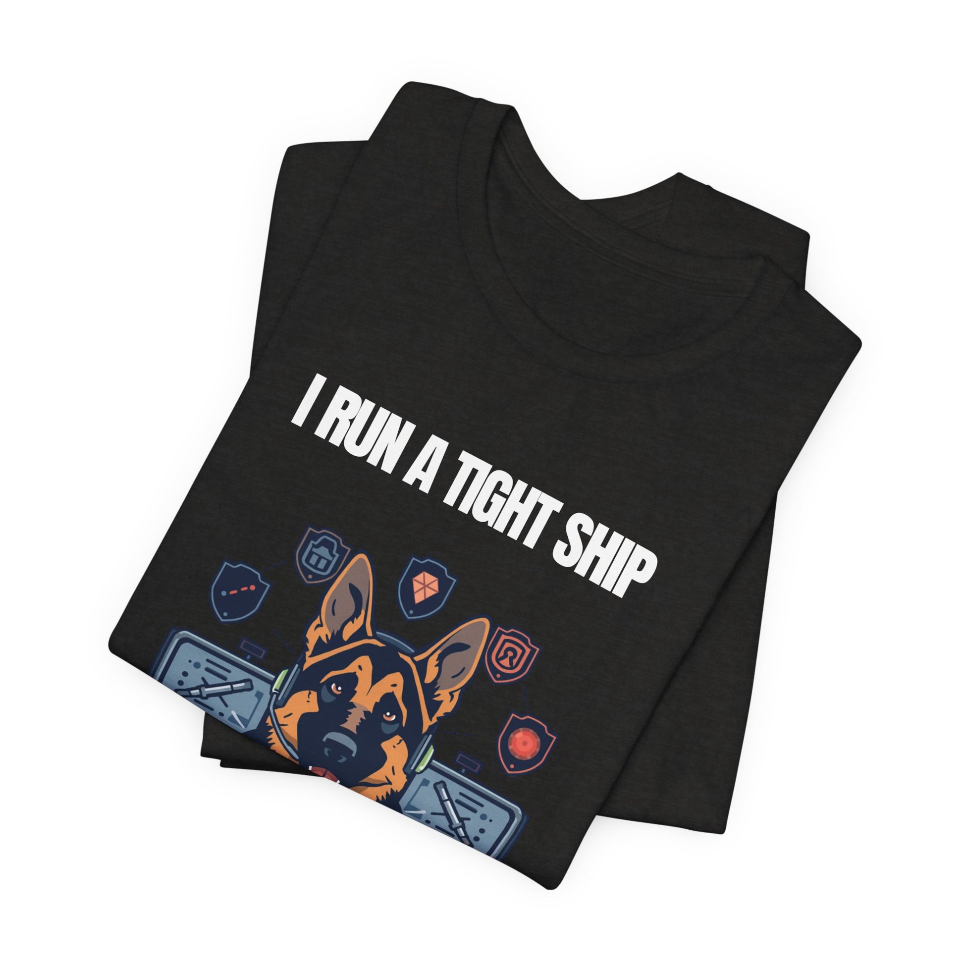 Model wearing I Run A Tight Ship German Shepherd t-shirt casual style