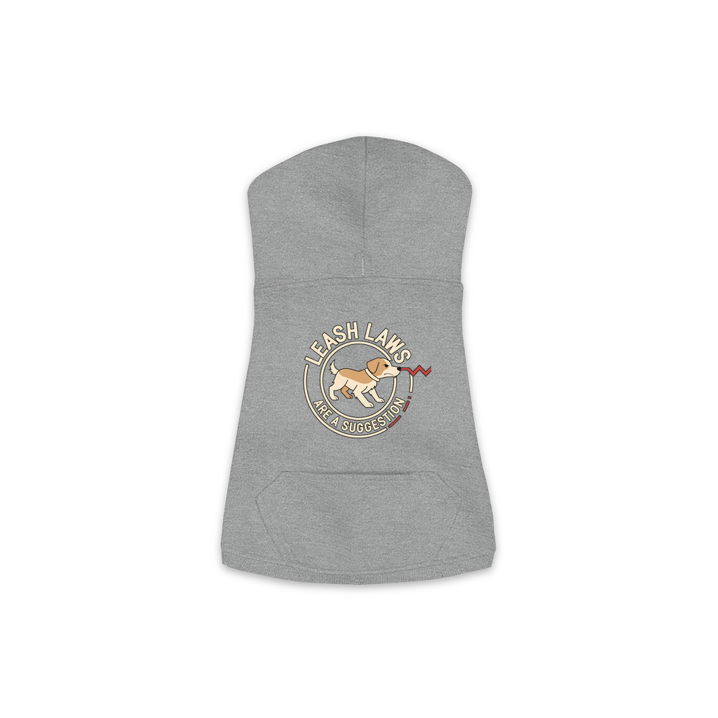 Leash Laws Are More Of A Suggestion Dog Hoodie in Granite Heather