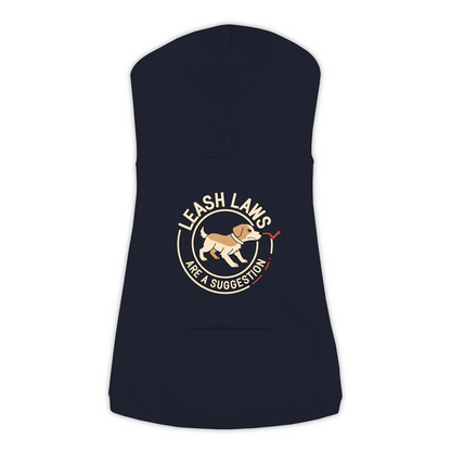 Leash Laws Are More Of A Suggestion Dog Hoodie in Navy