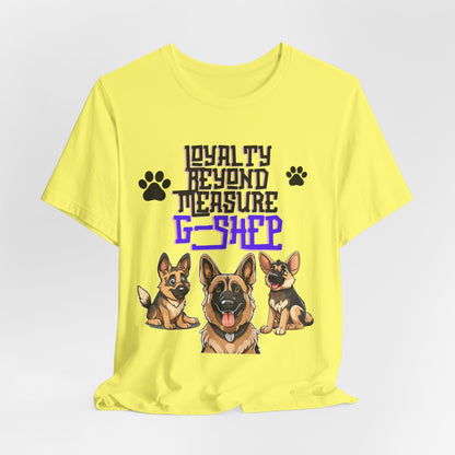 Loyalty Beyond Measure German Shepherd t-shirt in Yellow, hanging front view