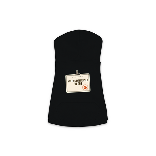 Meeting Interrupted By Dog hoodie in black, sizes XS to M