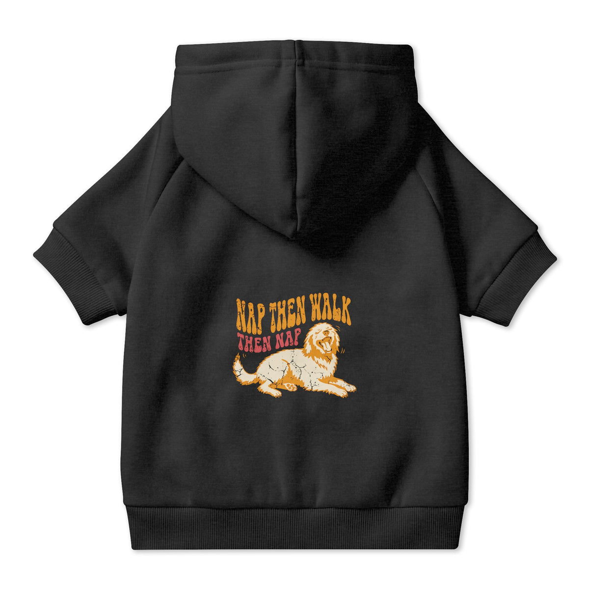 Nap Then Walk Then Nap Dog Hoodie in Black, back view — SniffWaggleNWalk™