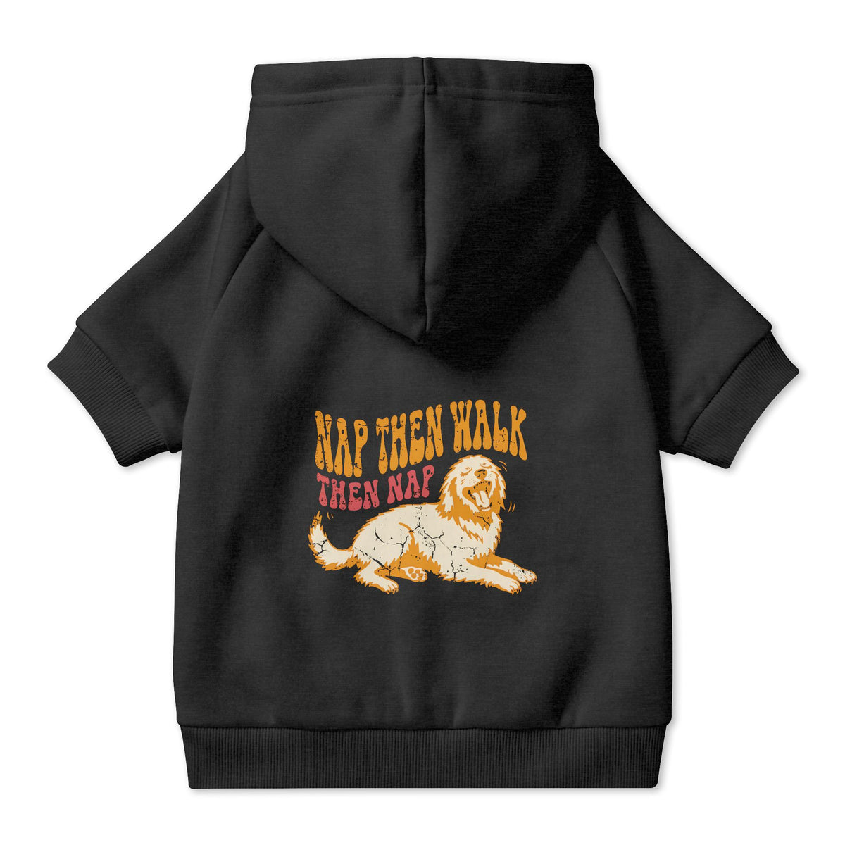 Nap Then Walk Then Nap Dog Hoodie in Black, back view — SniffWaggleNWalk™