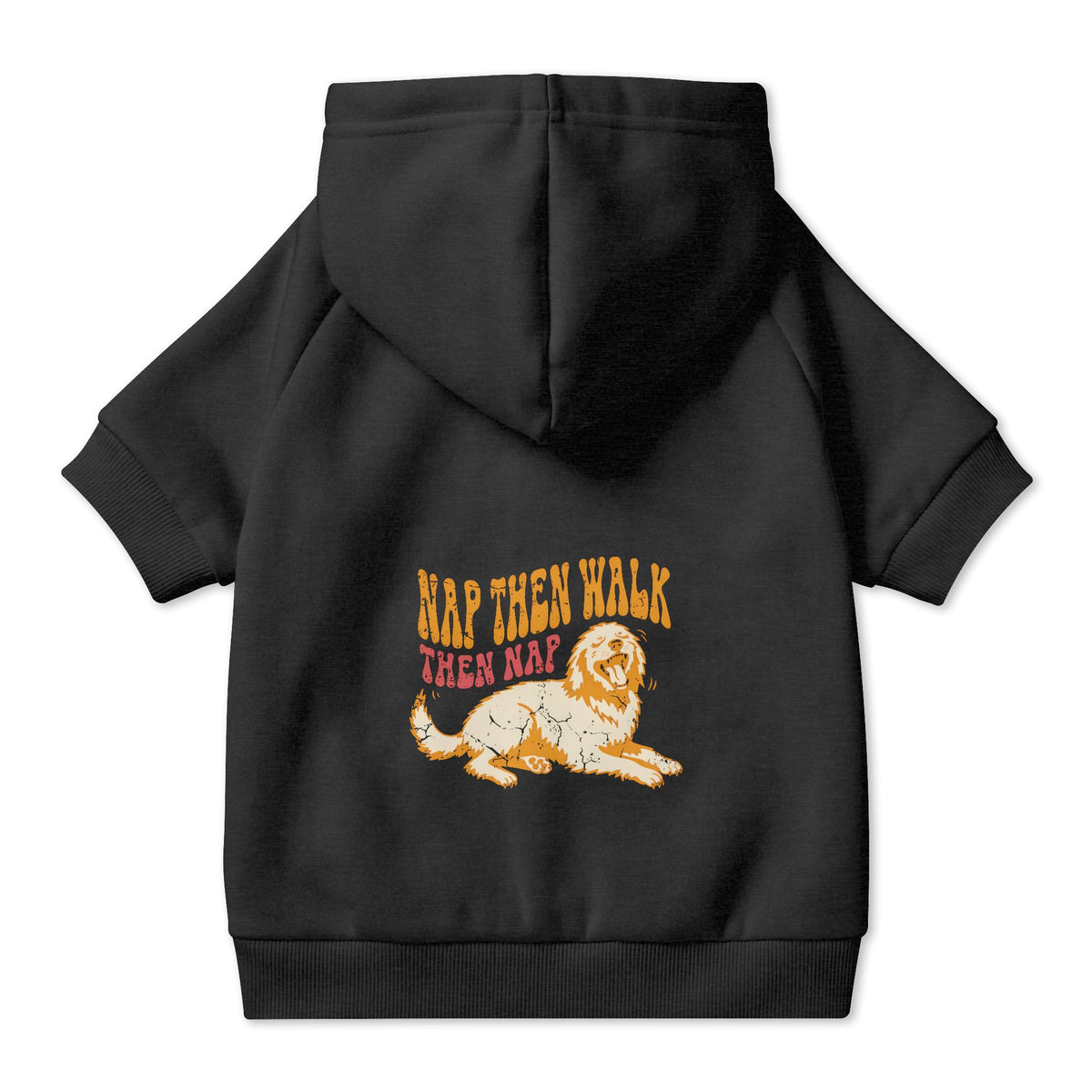Nap Then Walk Then Nap Dog Hoodie in Black, back view — SniffWaggleNWalk™