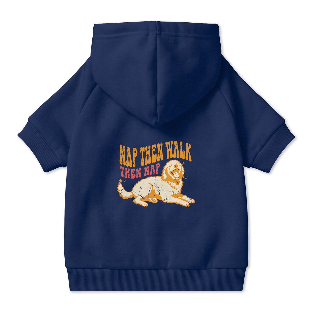 Nap Then Walk Then Nap Dog Hoodie in Navy, back view — SniffWaggleNWalk™