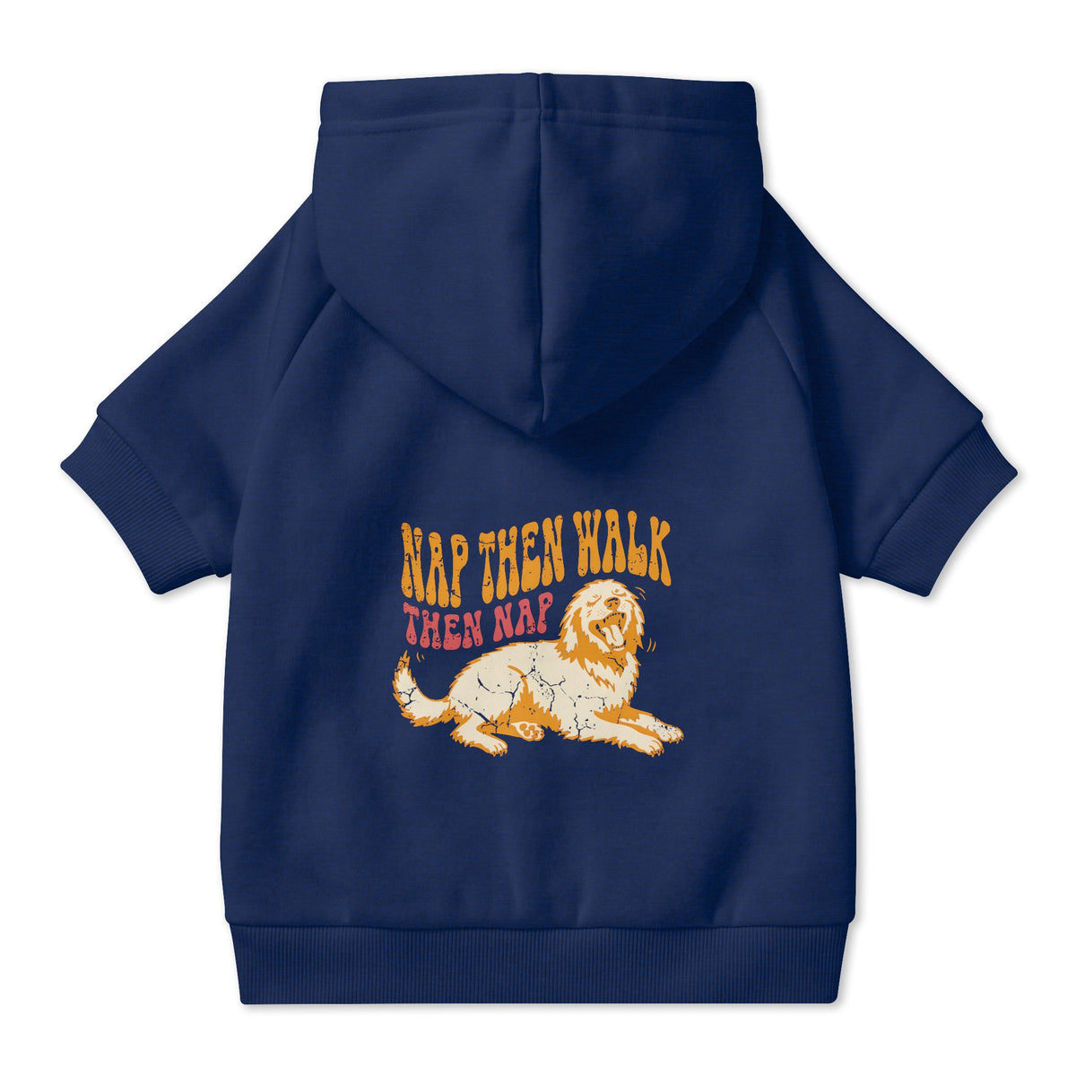 Nap Then Walk Then Nap Dog Hoodie in Navy, back view — SniffWaggleNWalk™