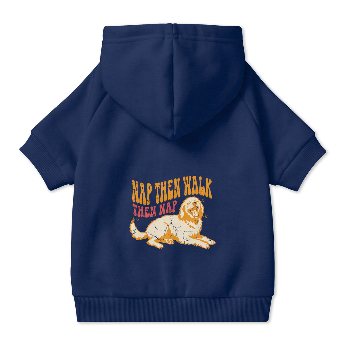 Nap Then Walk Then Nap Dog Hoodie in Navy, back view — SniffWaggleNWalk™