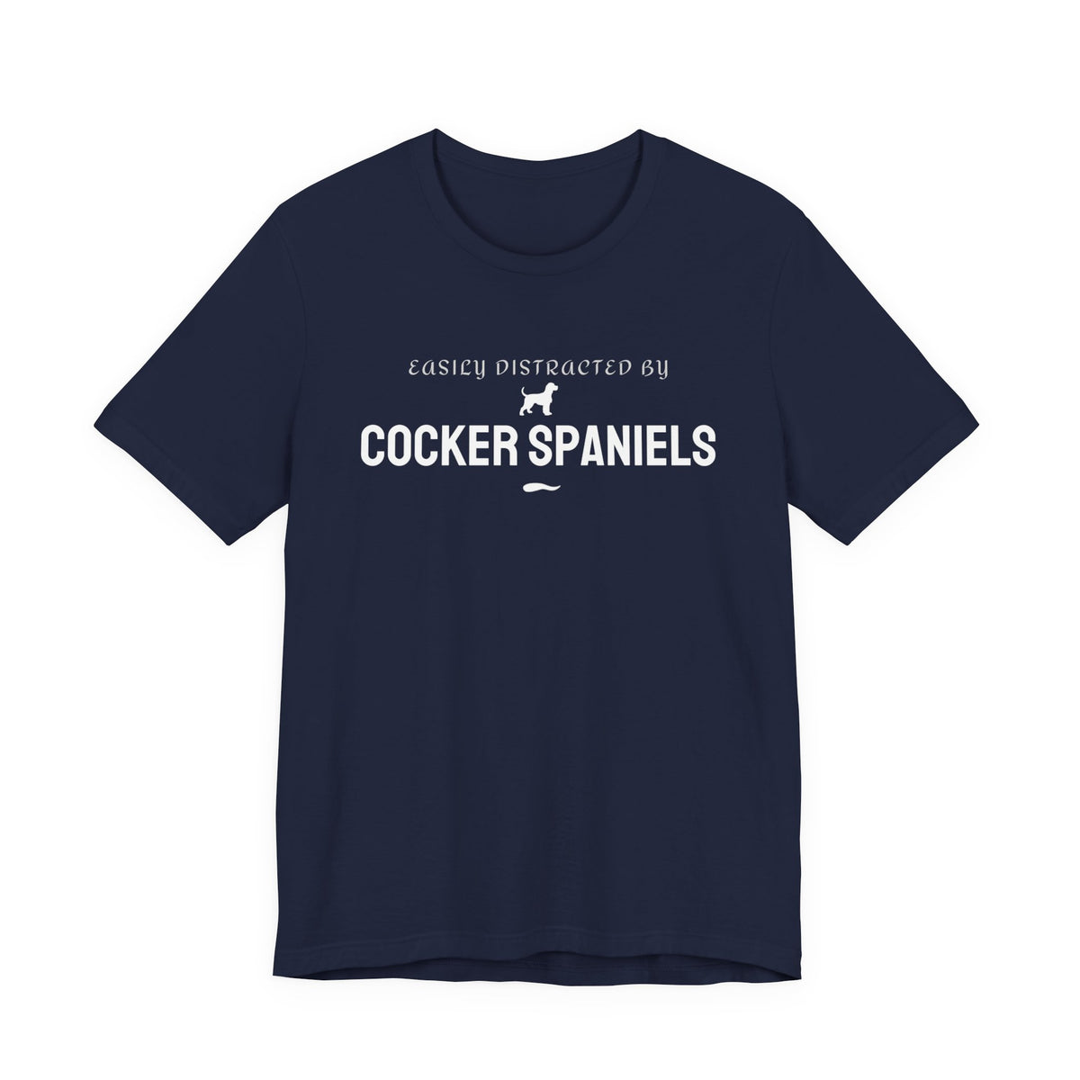 Navy Easily Distracted by Cocker Spaniels t-shirt for dog lovers, front design