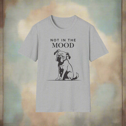 Not In The Mood grumpy dog t-shirt, front view