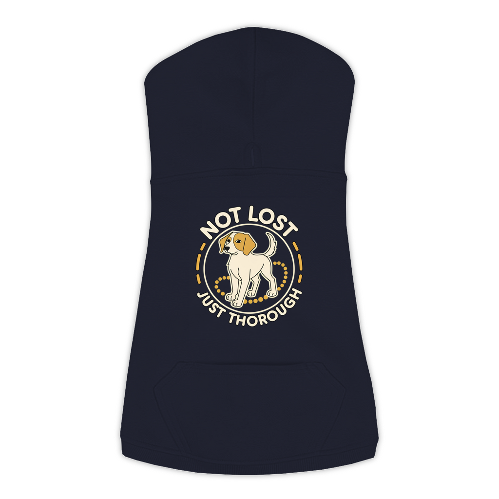 Not Lost. Just Thorough. Dog Hoodie in Navy