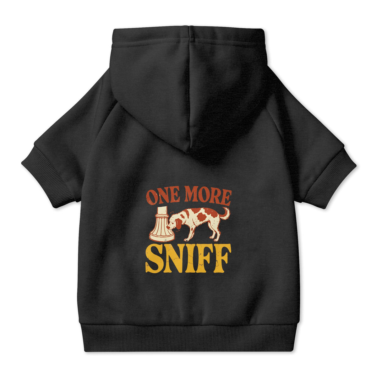 One More Sniff Dog Hoodie in Black, back view — SniffWaggleNWalk™