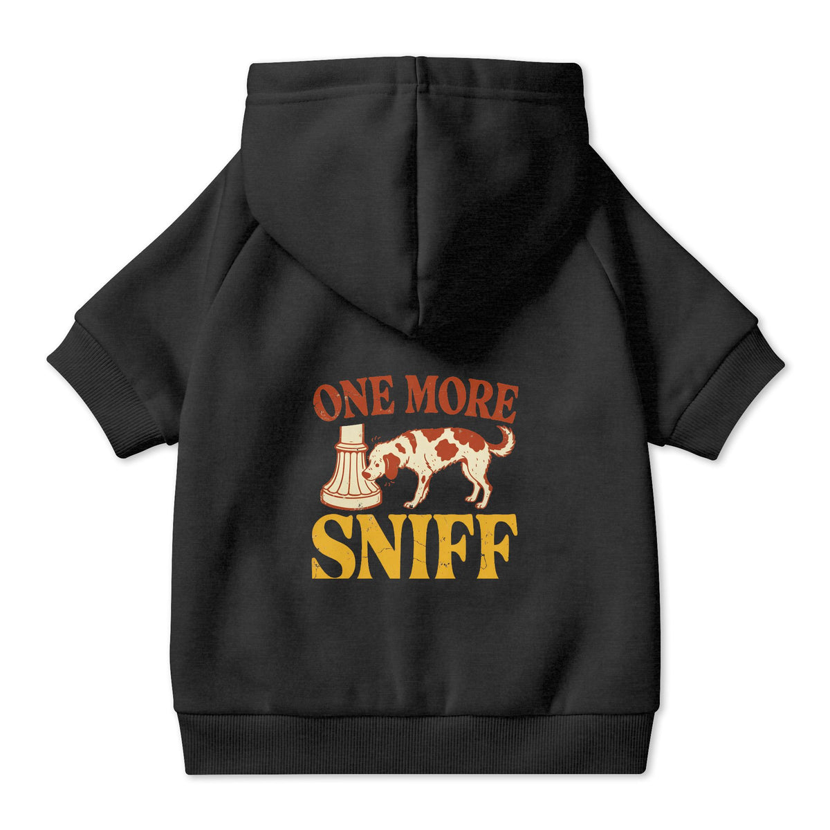 One More Sniff Dog Hoodie in Black, back view — SniffWaggleNWalk™