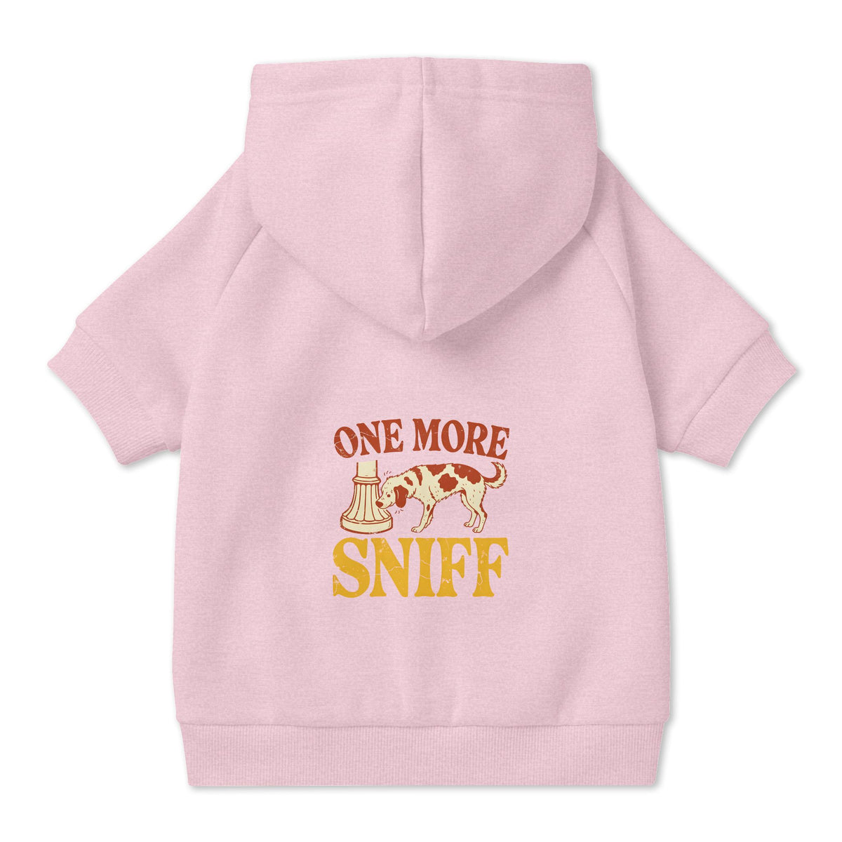 One More Sniff Dog Hoodie in Pink, back view — SniffWaggleNWalk™
