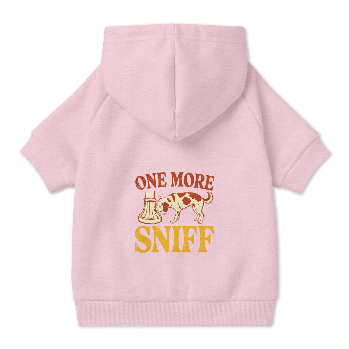One More Sniff Dog Hoodie in Pink, back view — SniffWaggleNWalk™