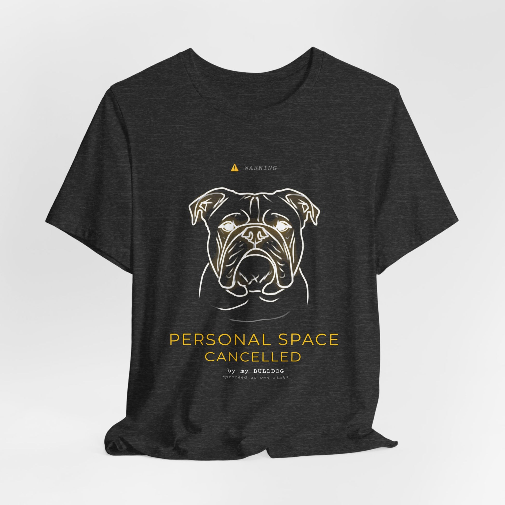 Personal Space Cancelled Bulldog T-Shirt — folded on a shelf