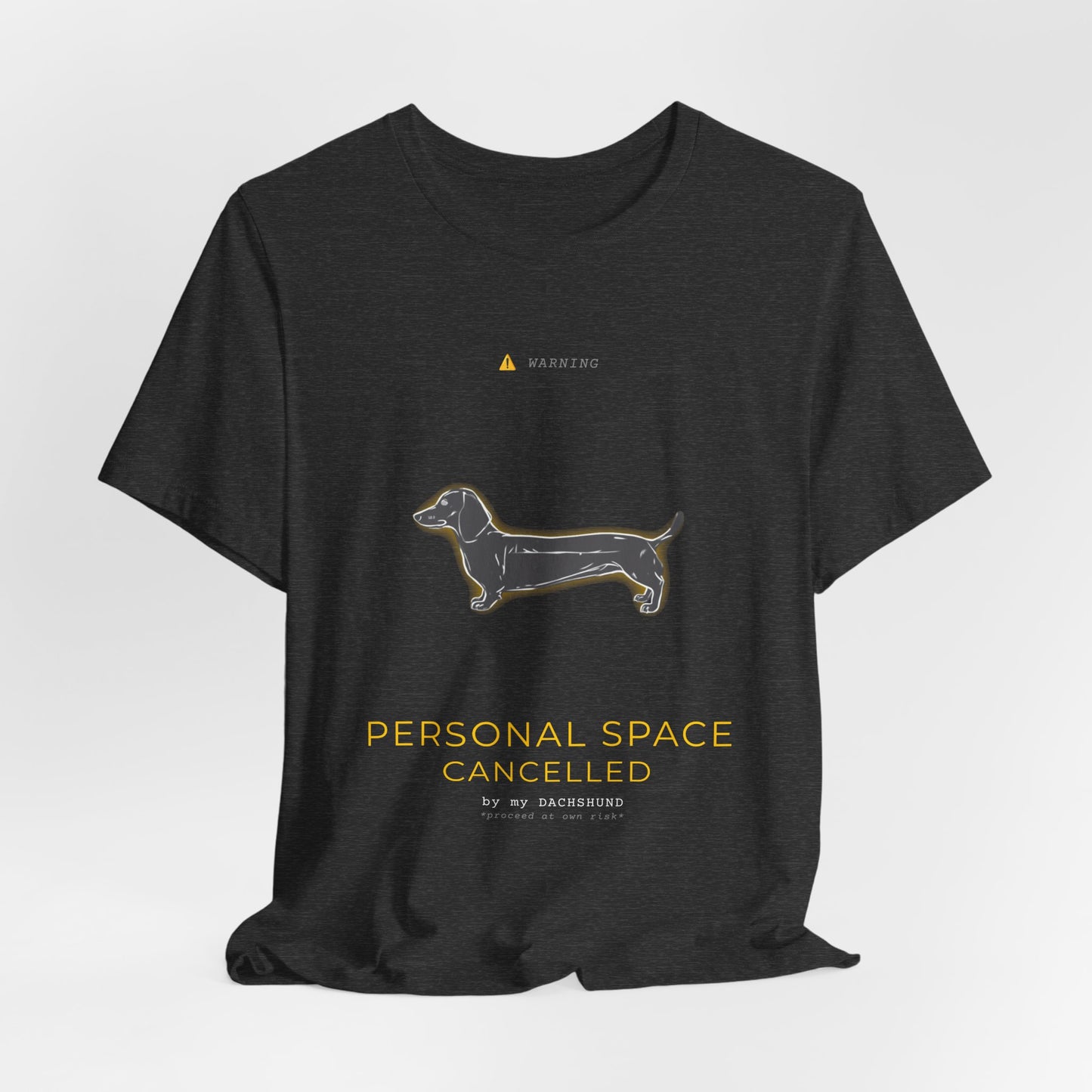 Personal Space Cancelled Dachshund T-Shirt — folded on a shelf